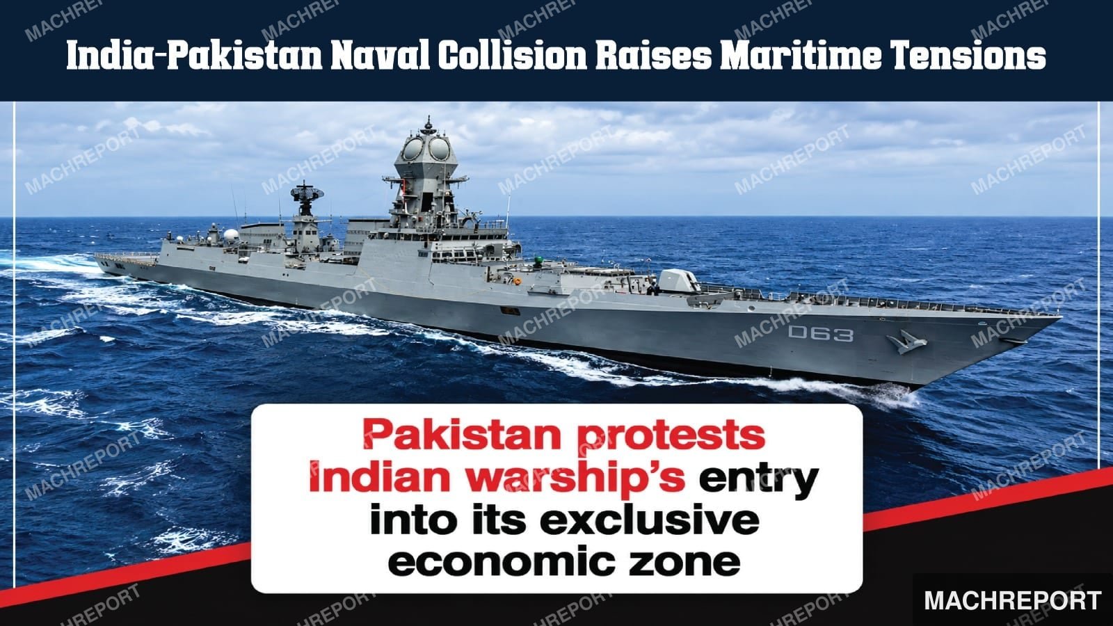 India-Pakistan Naval Collision Raises Maritime Tensions
